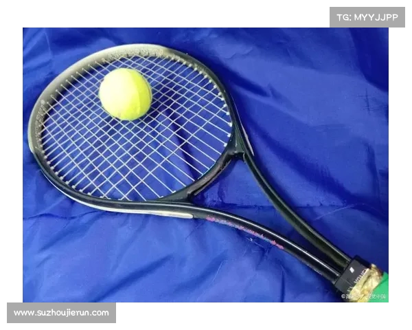 网球比赛用具的选择与使用技巧分析及对比赛表现的影响